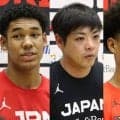 U18男子日本代表の合宿メンバー発表…白谷柱誠ジャックら福大大濠から7名選出