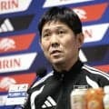 【日本代表】森保一監督、一部メディアに「選手たちが傷つくような配信はやめてほしい」全文