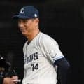【西武】西口監督「しっかりと投げてくれた」６回から無失点のリリーフ陣の踏ん張りをたたえる