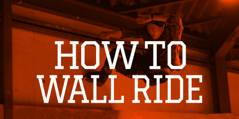 【CHIMERA×FINEPLAY特別企画】HOW TO WALL RIDE(ウォールライド) by Chiaki Ito