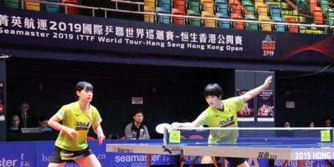 【卓球】木原・長崎組  “タピオカ禁止令”で中国撃破＜香港OP・女子複＞