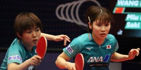 平野/芝田、決勝進出　中国ペアに完勝＜卓球・ブルガリアオープン＞