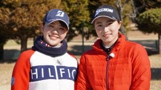 今季プロデビューのミレニアム世代対決！吉田優利と澁澤莉絵留がマッチプレーで真剣勝負