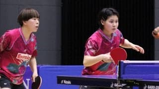 中国電力・青木優佳/中森帆南ペアが決勝へ　女子複準決勝＜日本卓球リーグビッグトーナメント福島大会＞