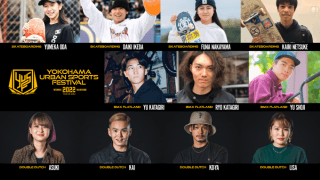 6月4日～5日開催！日本最大級、“入場無料”のアーバンスポーツの祭典 「YOKOHAMA URBAN SPORTS FESTIVAL 2022」 X Games Chiba 2022のメダリストらを含む11選手が出場決定！