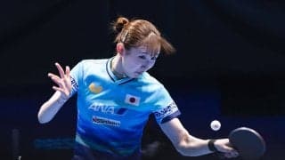 卓球日本女子、早田ひなが2点起用でドイツのエースと対峙へ　張本美和、橋本帆乃香の3選手で金メダルに王手なるか【世界卓球2026】
