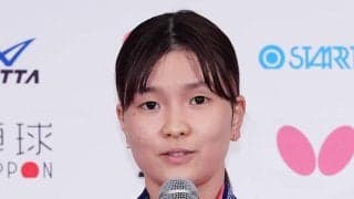 【卓球】“カットマン”橋本帆乃香「良さ知っていただけたら」中国撃破の遅咲き27歳がアピール