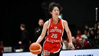 女子日本代表がラトビア代表に快勝…田中ら3選手2ケタ得点、最年少19歳の後藤は上々デビュー