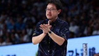 琉球ゴールデンキングスが佐々宜央AHCの退任を発表…「本当に楽しく、自分の一生の財産です」