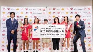 ラクロス　父ボンバー中沢氏に日本勢初メダル届ける　娘２人がラクロス世界選手権へ意気込み　長女こころ「いいところ見せたい」次女ねがい「恩返し」