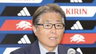 山本昌邦技術委員長「コミュニケーション能力なしに選手の力は引き出せない」森保一監督評価