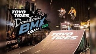 2026年「TOYO TIRES Downtown BMX」をグランフロント大阪うめきた広場で開催！