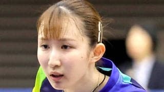 【卓球】早田ひなが順当に初戦突破　世界２８位・香港エースに３-１で２回戦進出…ＷＴＴチャンピオンズ横浜