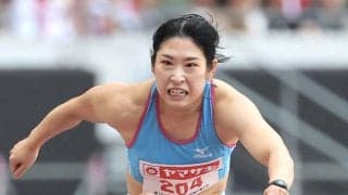 【陸上】予選から好記録連発　中島ひとみが１２秒６２の日本記録を更新　青木益未も１２秒６８　激戦の女子１００メートル障害
